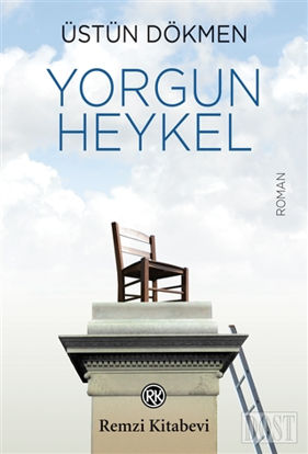 Yorgun Heykel